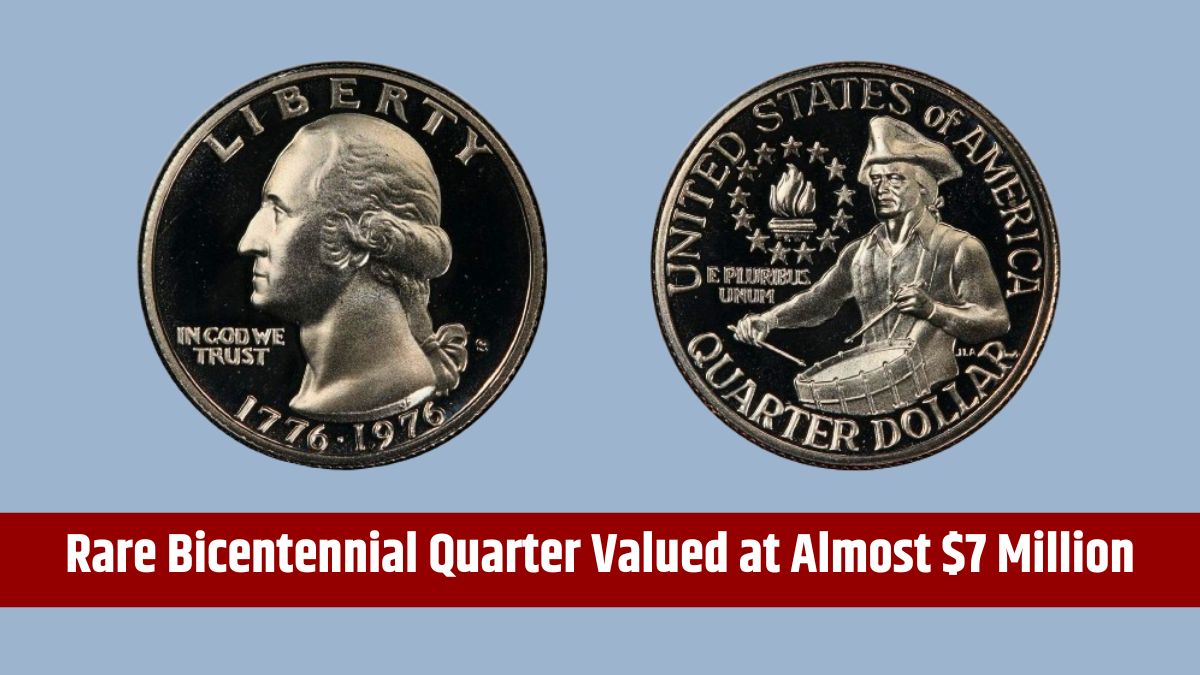 Rare Bicentennial Quarter Valued at Almost $7 Million - Six Additional Quarters Exceeding $30 Million USD