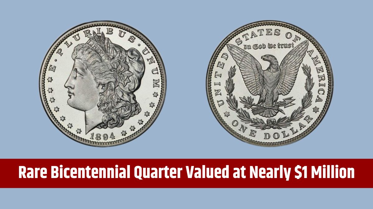 Rare Bicentennial Quarter Valued at Nearly $1 Million - 5 More Coins Worth Over $30 Million USD